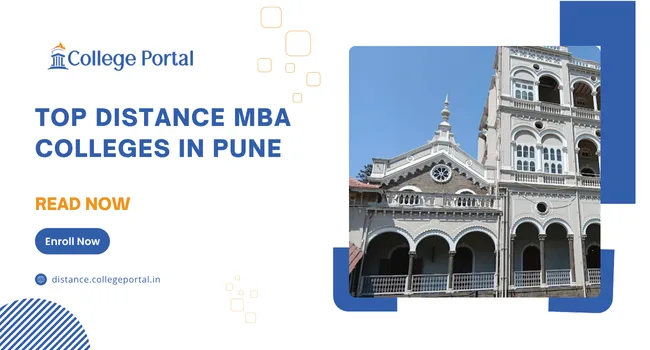 Top Distance MBA College in Pune: With Fee Structure, Admission 2025, Placements Top Distance MBA College in Pune: With Fee Structure, Admission 2025, Placements