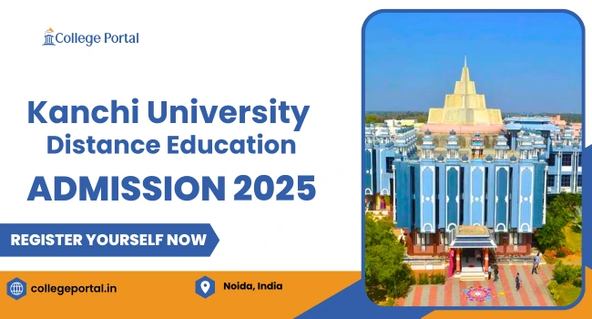 Kanchi University (SCSVMV) Distance Education: Fee Structure, Courses List, Reviews, Admission 2025 & Last Date Kanchi University (SCSVMV) Distance Education: Fee Structure, Courses List, Reviews, Admission 2025 & Last Date