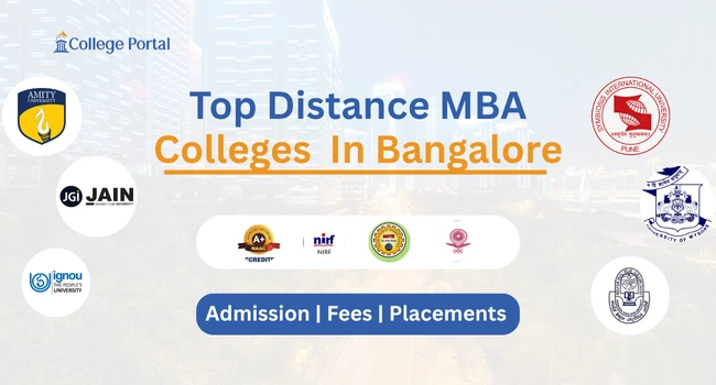 Top Distance MBA Colleges in Bangalore: With Fee Structure, Best MBA, Placements, Review & Admission 2025 Top Distance MBA Colleges in Bangalore: With Fee Structure, Best MBA, Placements, Review & Admission 2025