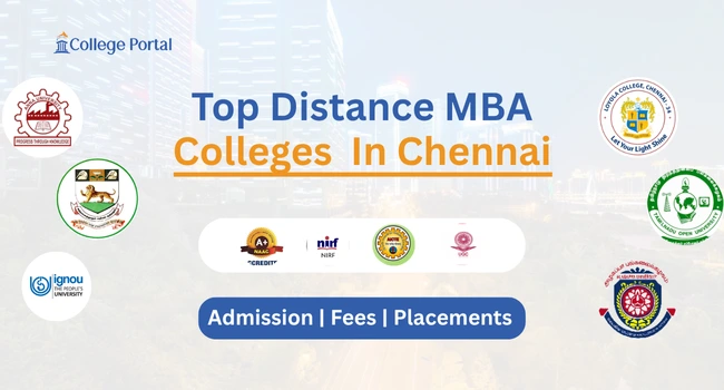 Top Distance MBA Colleges in Chennai: With Fees, Best MBA, Loyoal, SRM, Placements, Admission 2025 & Review Top Distance MBA Colleges in Chennai: With Fees, Best MBA, Loyoal, SRM, Placements, Admission 2025 & Review