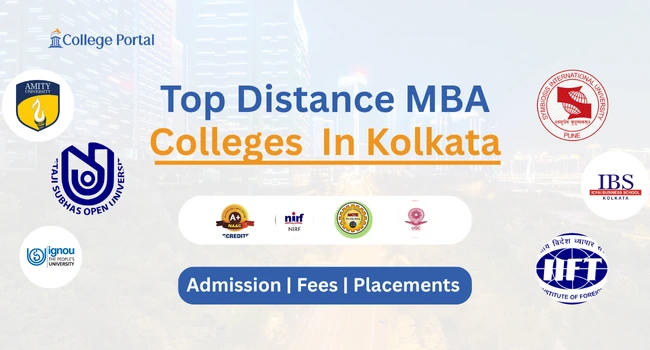 Top Distance MBA Colleges in Kolkata: Fees, Placements, Admission 2025, & Ranking Top Distance MBA Colleges in Kolkata: Fees, Placements, Admission 2025, & Ranking