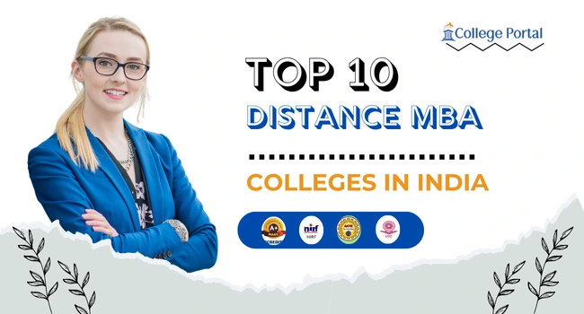 Top 10 Distance MBA Colleges in India 2025: With Fees, Low Fees & Best MBA Colleges Top 10 Distance MBA Colleges in India 2025: With Fees, Low Fees & Best MBA Colleges