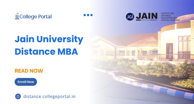 Jain University Distance MBA: Fees, & Admission 2025