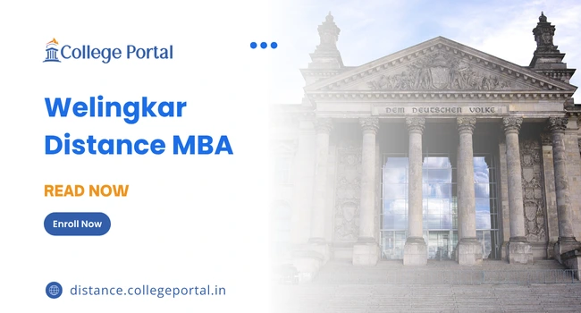Welingkar Distance MBA: Fees, Package, Eligibility Criteria & Process